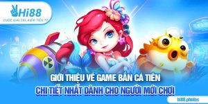 GiớI Thiệu Game Bắn Cá Tiên Chi Tiết Nhất Dành Cho Người Mới