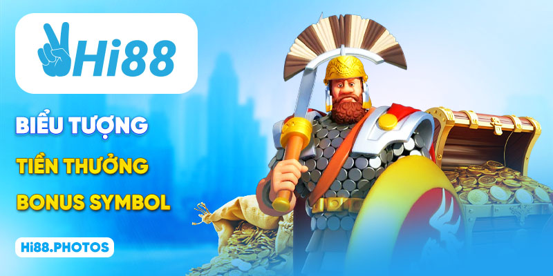 Biểu tượng tiền thưởng Bonus Symbol