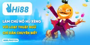 Làm Chủ Nổ Hũ Xèng Với Loạt Thuật Ngữ Chỉ Dân Chuyên Biết